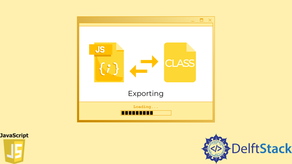 javascript-export-class-delft-stack